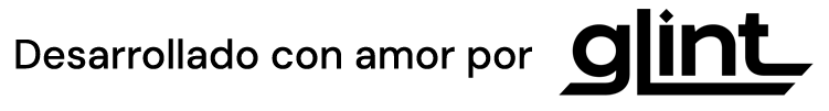 Desarrollado con amor por Glint