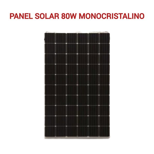 PANEL SOLAR 80W MONOCRISTALINO